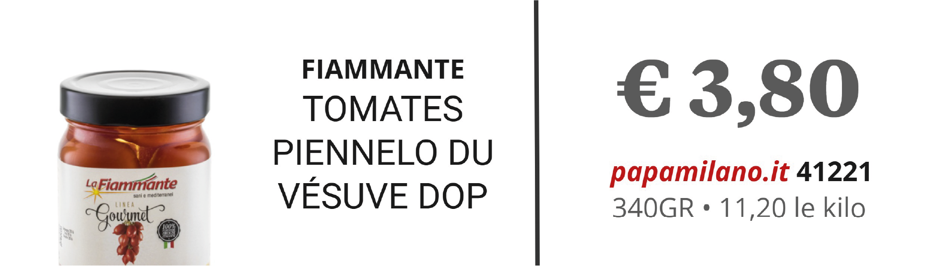 FIAMMANTE TOMATES PIENNELO DU VÉSUVE DOP